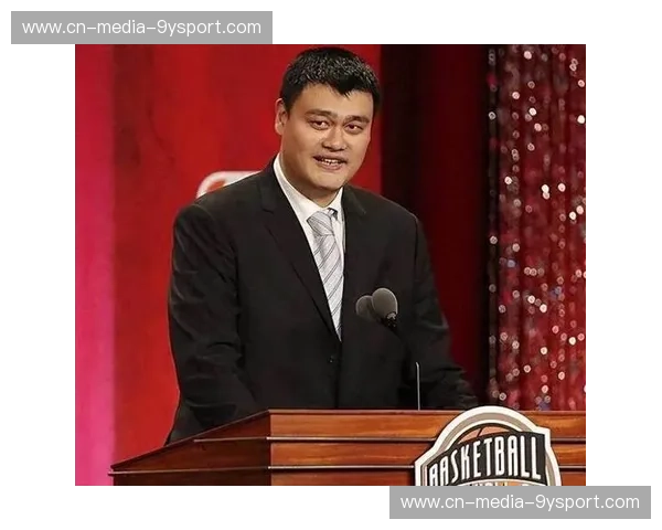 姚明的光芒：一场载入史册的“巨人”之战